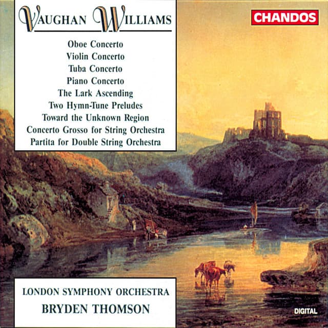 Release Cover Ralph Vaughan Williams, Bryden Thomson, London Symphony Orchestra, David Theodore, Patrick Harrild, Kenneth Sillito, Michael Davis, Howard Shelley, London Symphony Chorus - Vaughan Williams: Concertos