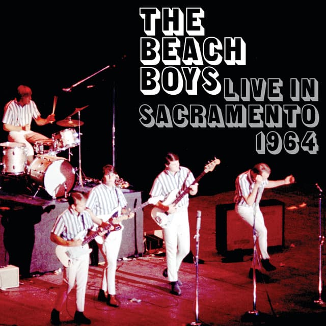 Release Cover The Beach Boys - The Beach Boys Live In Sacramento 1964