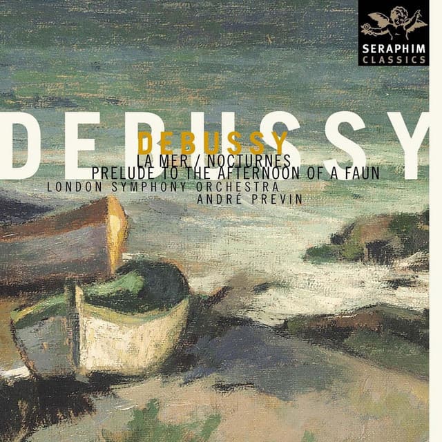 Release Cover Claude Debussy, André Previn, London Symphony Orchestra - Debussy: La Mer & Nocturnes