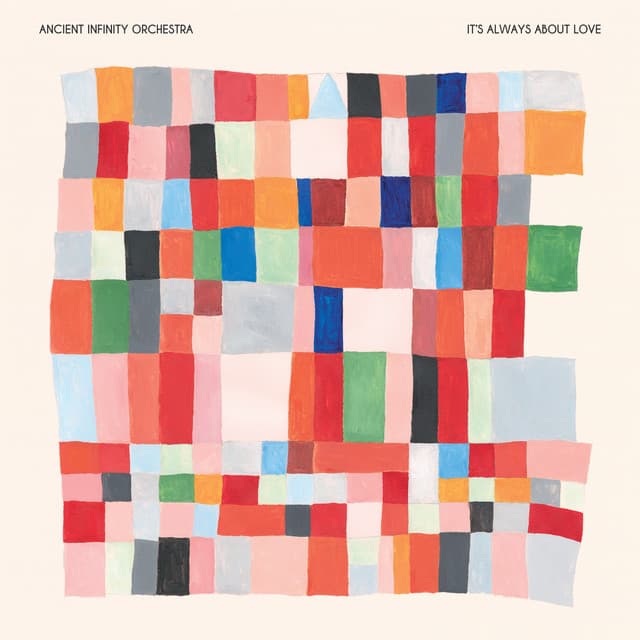 Release Cover Ancient Infinity Orchestra - It's Always About Love