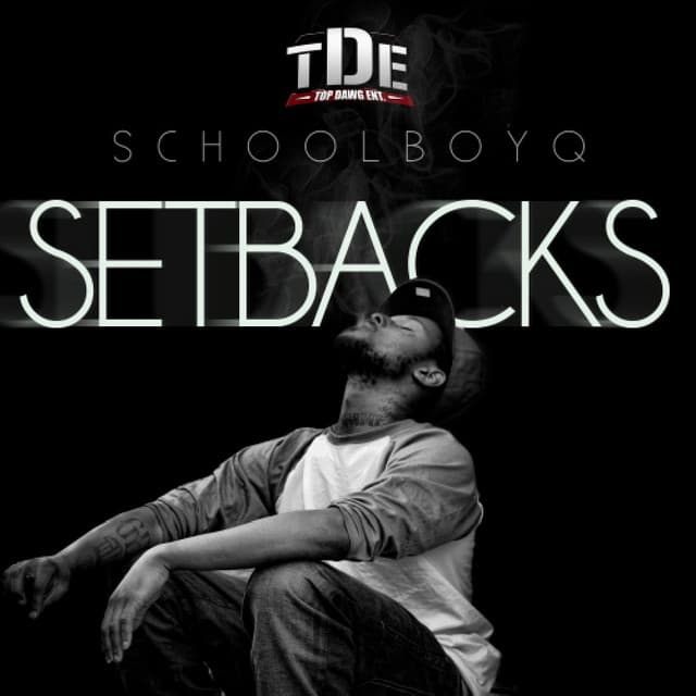 Release Cover ScHoolboy Q - Setbacks