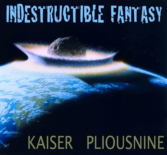 Release Cover Henry Kaiser, Alexei Pliousine - Indestructible Fantasy