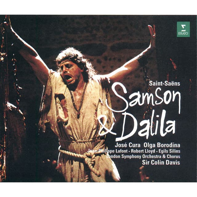 Release Cover Camille Saint-Saëns, Olga Borodina, José Cura, Sir Colin Davis, London Symphony Orchestra - Saint-Saëns: Samson et Dalila