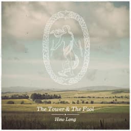 Release Cover The Tower and The Fool - How Long
