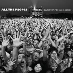 Release Cover Blur - All the People... Blur Live at Hyde Park 02/07/2009