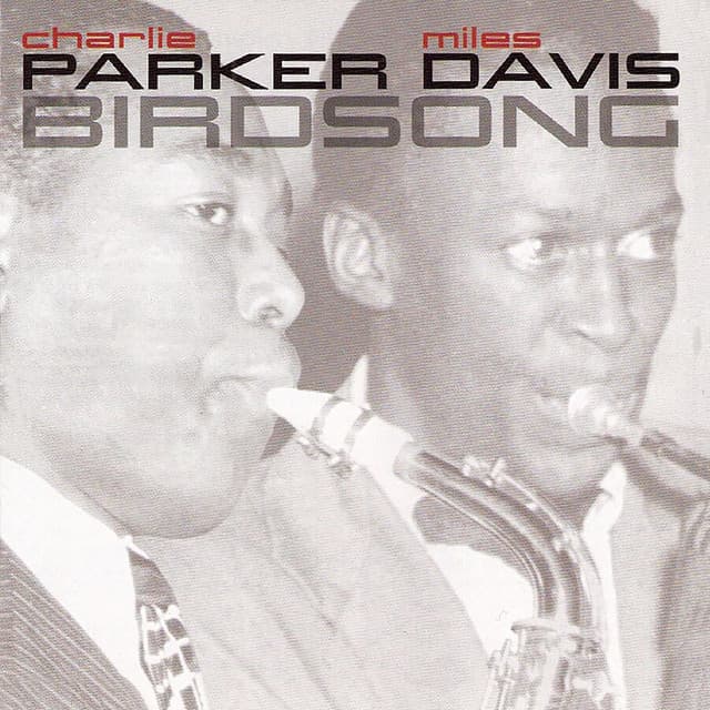 Release Cover Charlie Parker, Miles Davis - Birdsong