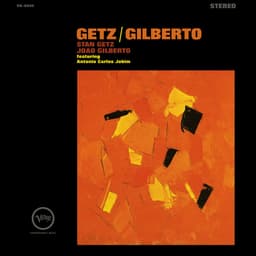 Release Cover Stan Getz, João Gilberto - Getz/Gilberto