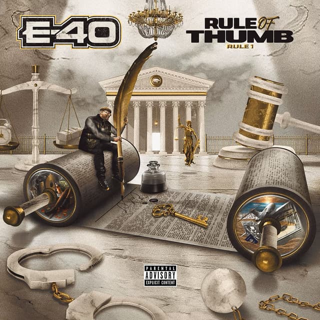 Release Cover E-40 - Rule of Thumb: Rule 1