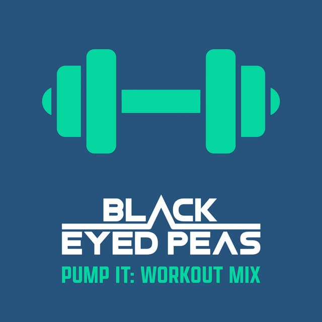 Release Cover Black Eyed Peas - Pump It: Workout Mix
