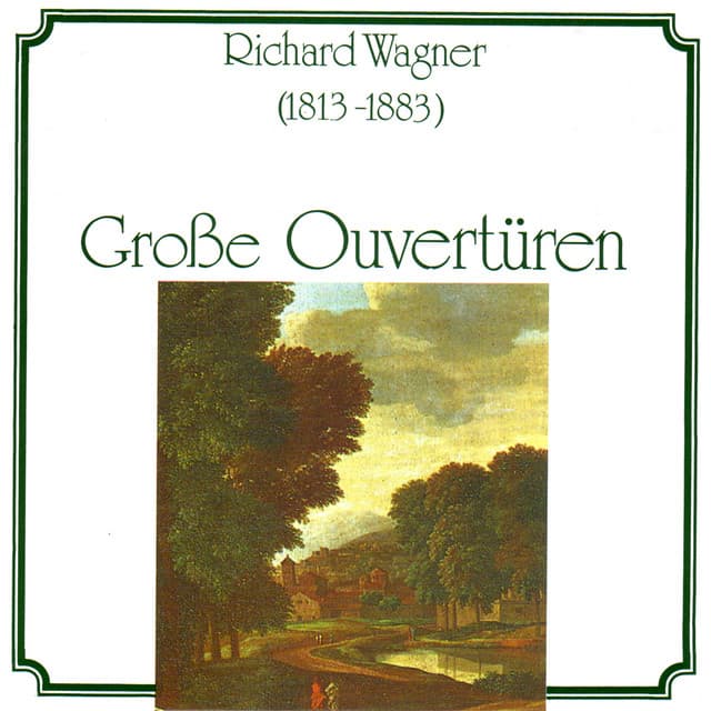 Release Cover Symphonisches Orchester Berlin, Slovak Philharmonic, London Symphony Orchestra - Richard Wagner, Giuseppe Verdi: Grosse Ouvertüren