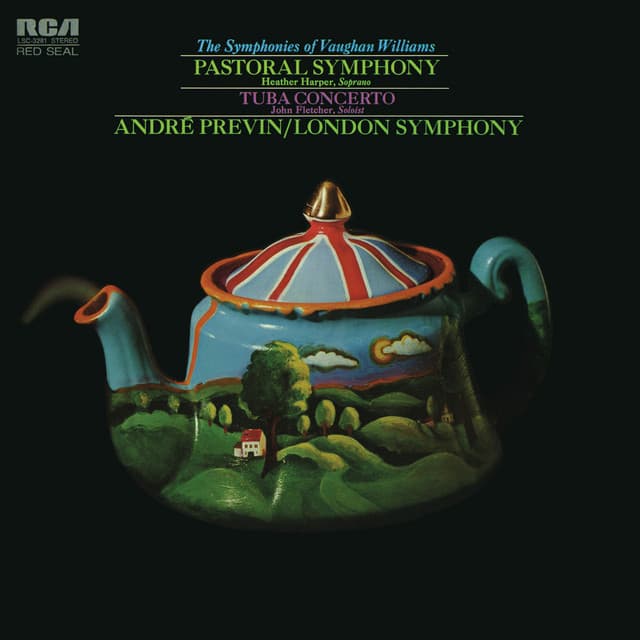 Release Cover Ralph Vaughan Williams, André Previn, London Symphony Orchestra, Heather Harper, John Fletcher - Vaughan Williams: Pastoral Symphony (Symphony No. 3), IRV. 57 & Concerto for Bass Tuba and Orchestra in F Minor, IRV. 92