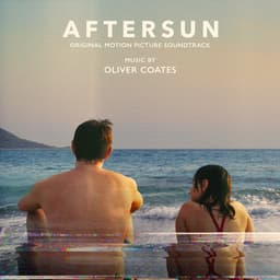Release Cover Oliver Coates - Aftersun (Original Motion Picture Soundtrack)