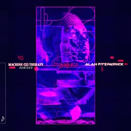 Release Cover Alan Fitzpatrick - Machine Therapy (Remixed)