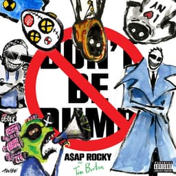 Release Cover A$AP Rocky - Don't Be Dumb