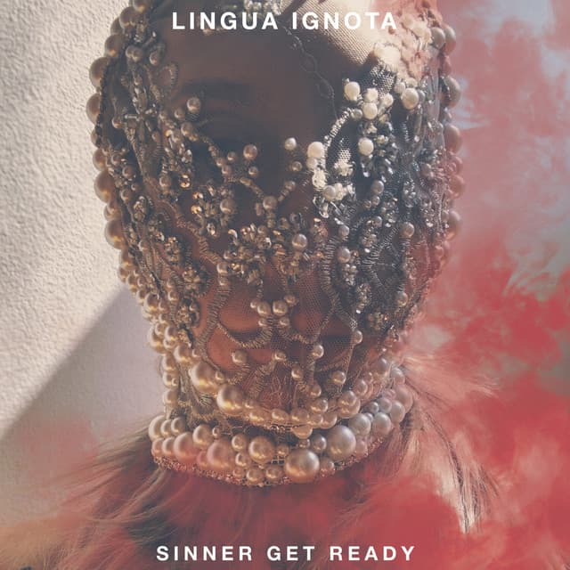 Release Cover Lingua Ignota - SINNER GET READY