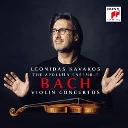 Release Cover Johann Sebastian Bach, Leonidas Kavakos, The Apollon Ensemble - Bach: Violin Concertos