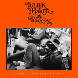 Release Cover Julien Baker, TORRES - Send A Prayer My Way