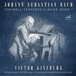 Release Cover Johann Sebastian Bach, Victor Ginzburg - Bach: The Well-Tempered Clavier, Book 1 (Live)