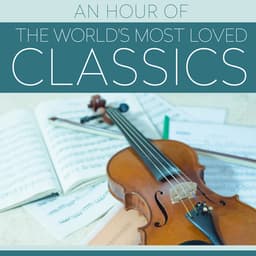 Release Cover London Symphony Orchestra - An Hour Of The World's Most Loved Classics