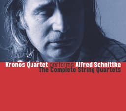 Release Cover Alfred Schnittke, Kronos Quartet - Alfred Schnittke (Complete Works for String Quartet) [re-delivery]