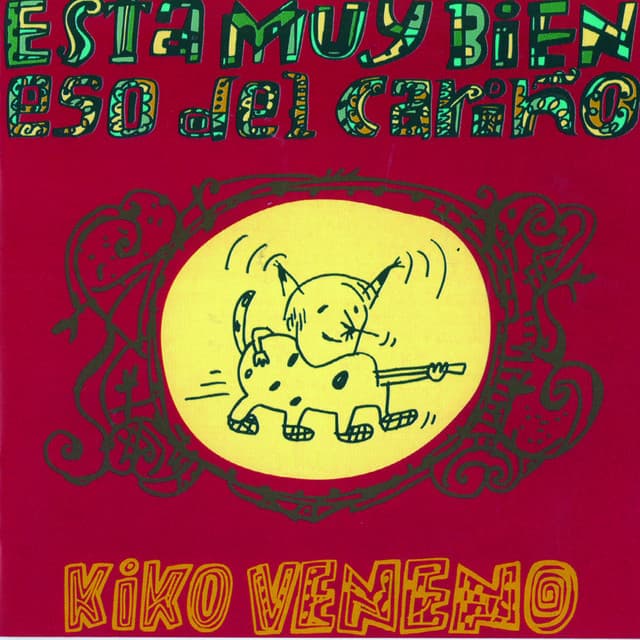 Release Cover Kiko Veneno - Esta Muy Bien Eso del Cariño