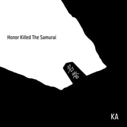 Release Cover Ka - Honor Killed the Samurai