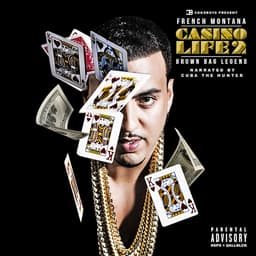 Release Cover French Montana - Casino Life 2: Brown Bag Legend