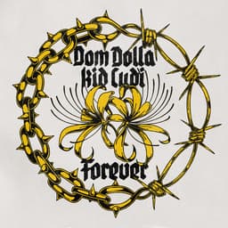 Release Cover Dom Dolla, Kid Cudi - Forever (with Kid Cudi)