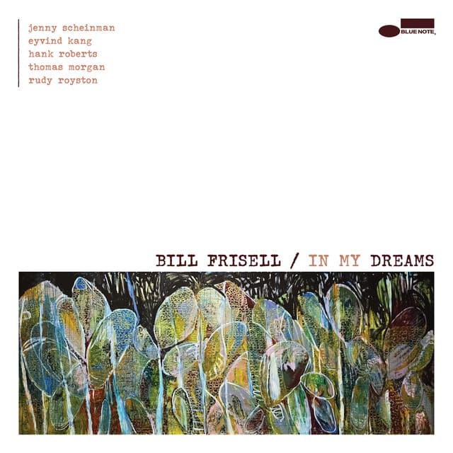 Release Cover Bill Frisell - In My Dreams