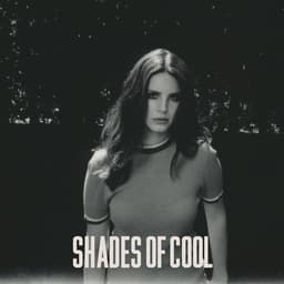 Release Cover Lana Del Rey - Shades Of Cool