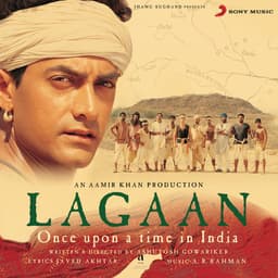 Release Cover A.R. Rahman - Lagaan (Original Motion Picture Soundtrack)