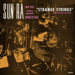 Release Cover Sun Ra - Strange Strings (Expanded)