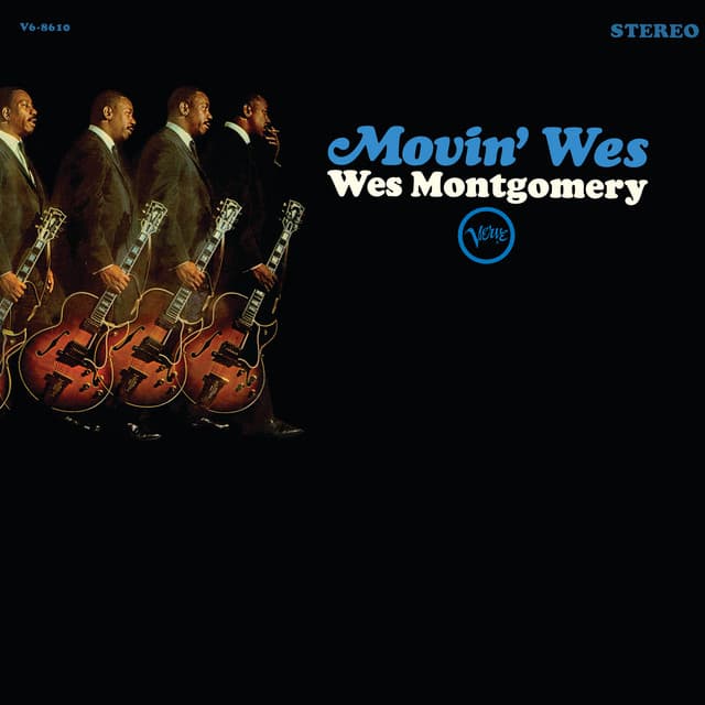 Release Cover Wes Montgomery - Movin' Wes