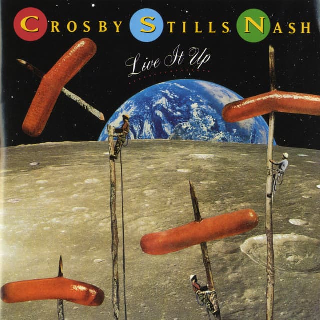 Release Cover Crosby, Stills & Nash - Live It Up