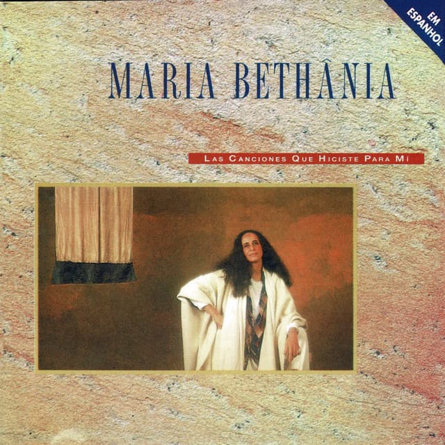 Release Cover Maria Bethânia - Las Canciones Que Hiciste Para Mi