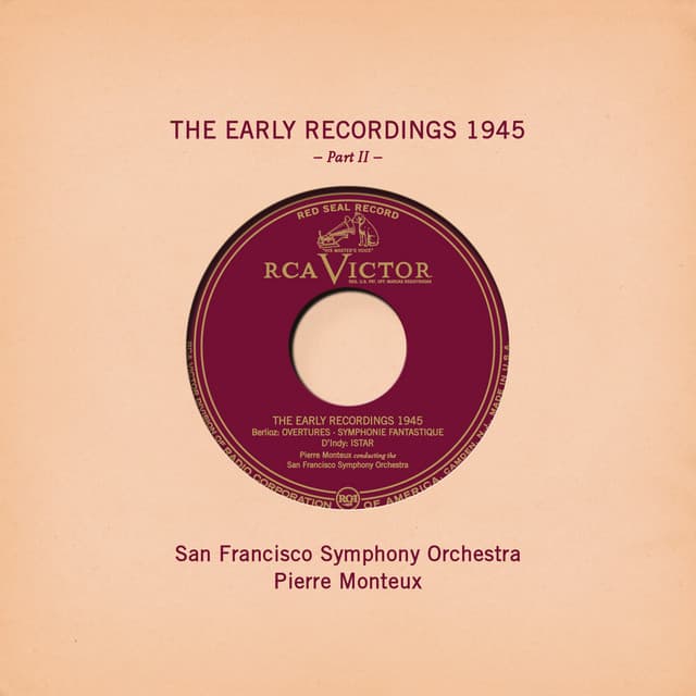 Release Cover Pierre Monteux, San Francisco Symphony - Pierre Monteux: The Early Recordings 1945, Pt. II