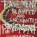Cover of Slanted & Enchanted by Pavement