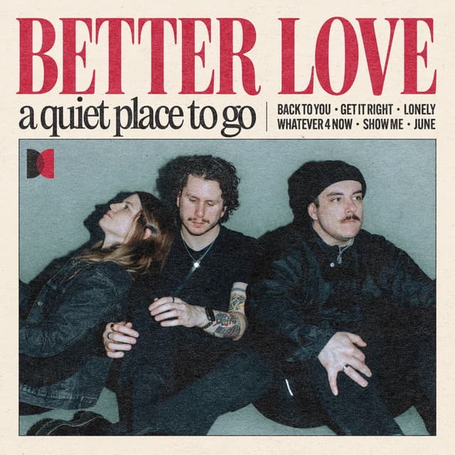 Release Cover Better Love - a quiet place to go