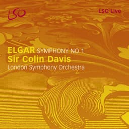 Release Cover Edward Elgar, London Symphony Orchestra, Sir Colin Davis - Elgar: Symphony No. 1