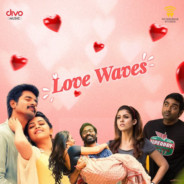Release Cover Anirudh Ravichander, Santhosh Narayanan, Sean Roldan - Love Waves (Tamil)