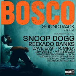 Release Cover Snoop Dogg, Reekado Banks, Bosco Soundtrack - Bosco (Original Motion Picture Soundtrack) - Side A