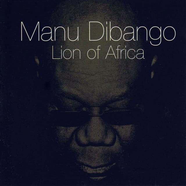 Release Cover Manu Dibango - Lion of Africa