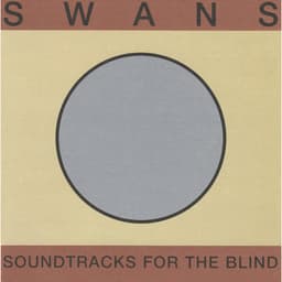 Release Cover Swans - Soundtracks For The Blind