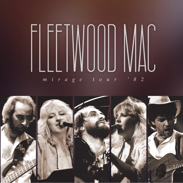 Release Cover Fleetwood Mac - Mirage Tour '82 (Live)