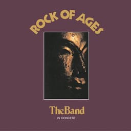 Release Cover The Band - Rock Of Ages (Expanded Edition)