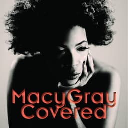 Release Cover Macy Gray - Covered (Bonus Track Version)