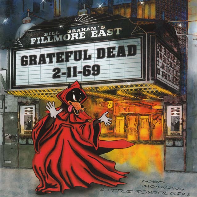 Release Cover Grateful Dead - Fillmore East 2/11/69 (Live)