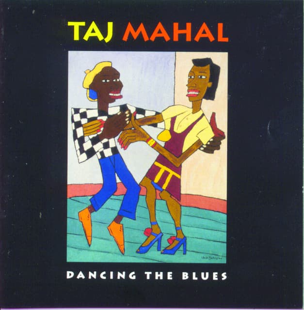 Release Cover Taj Mahal - Dancing The Blues