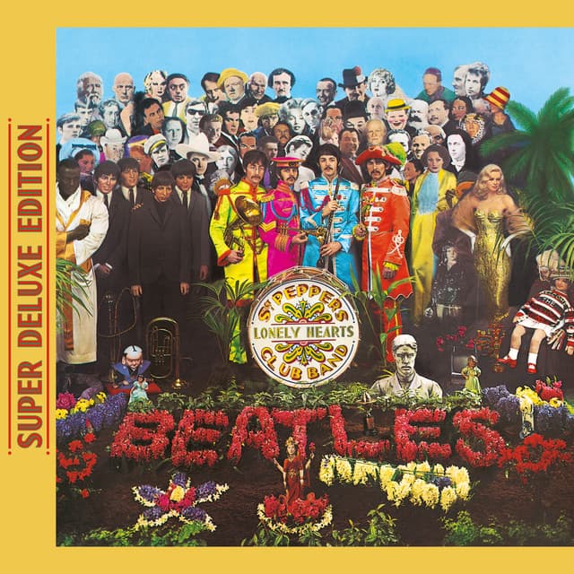Release Cover The Beatles - Sgt. Pepper's Lonely Hearts Club Band (Super Deluxe Edition)