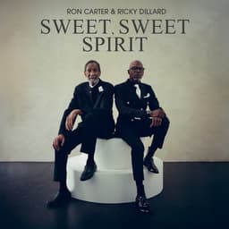 Release Cover Ron Carter, Ricky Dillard - Sweet, Sweet Spirit